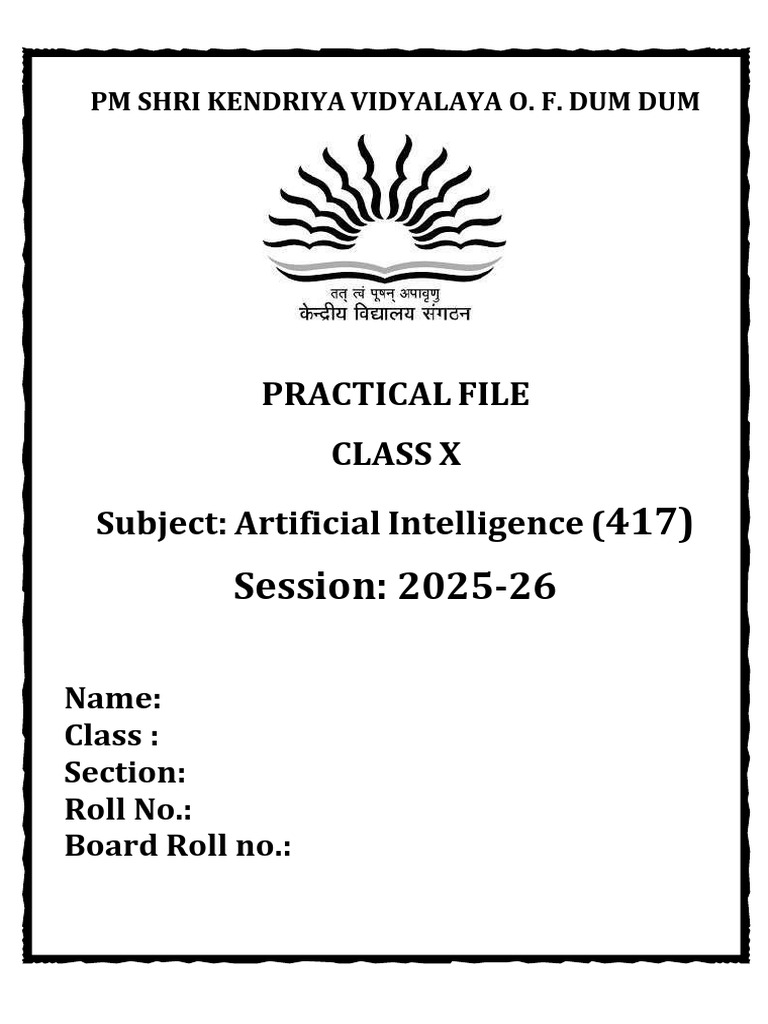Class X AI Practical File 2025-26 | PDF | Chess Theory | Chess
