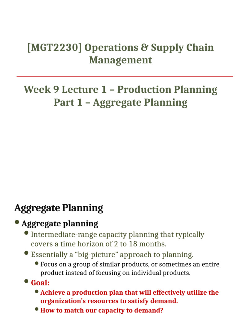Week 9 Lecture 1 - Aggregate Planning | PDF | Demand | Economies