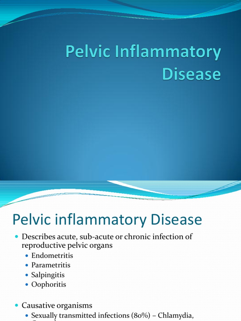 Understanding Pelvic Inflammatory Disease | PDF | Infection | Vagina