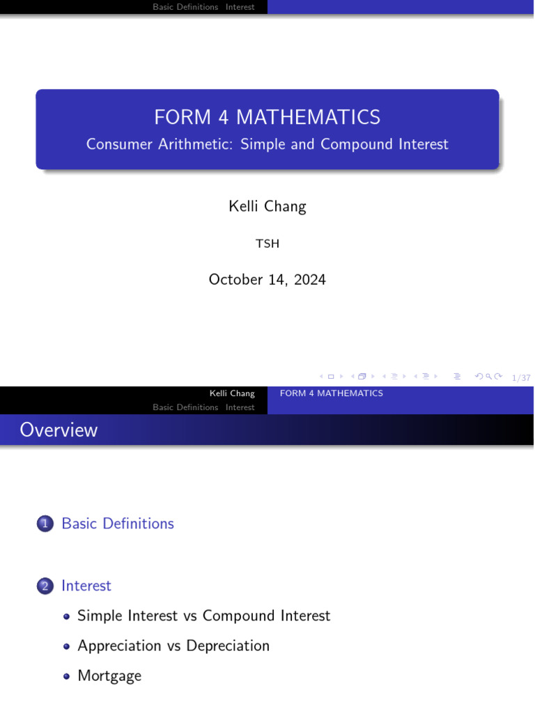 07 Consumer Arithmetic I (Simple and Compound Interest, Appreciated and ...