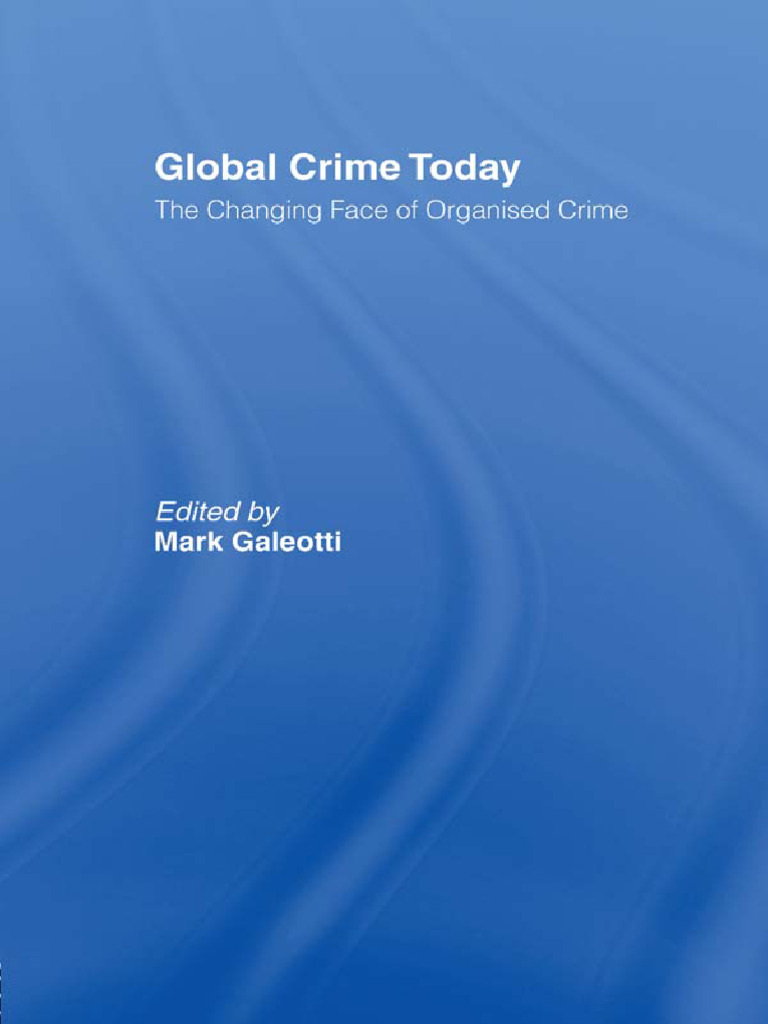 The Evolution of Global Organised Crime | PDF | Organized Crime ...