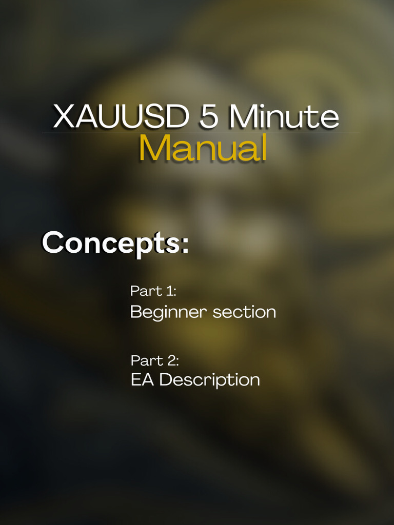 XAUUSD 5 Minute EA Guide for Beginners | PDF