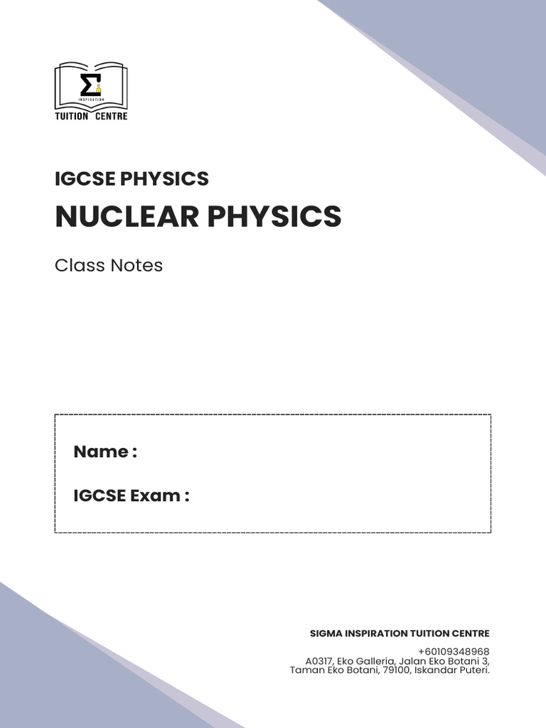 IGCSE Physics: Nuclear Physics Notes | PDF | Atoms | Ion
