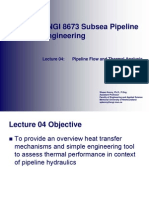 04 - Pipeline Flow and Thermal Analysis