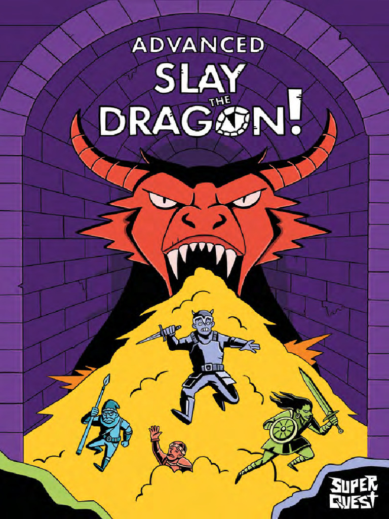 Advanced Slay The Dragon! | PDF