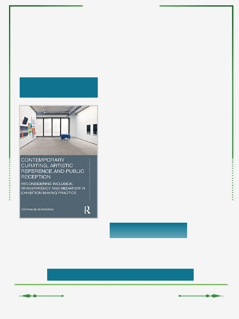 Contemporary Curating, Artistic Reference and Public Reception ...
