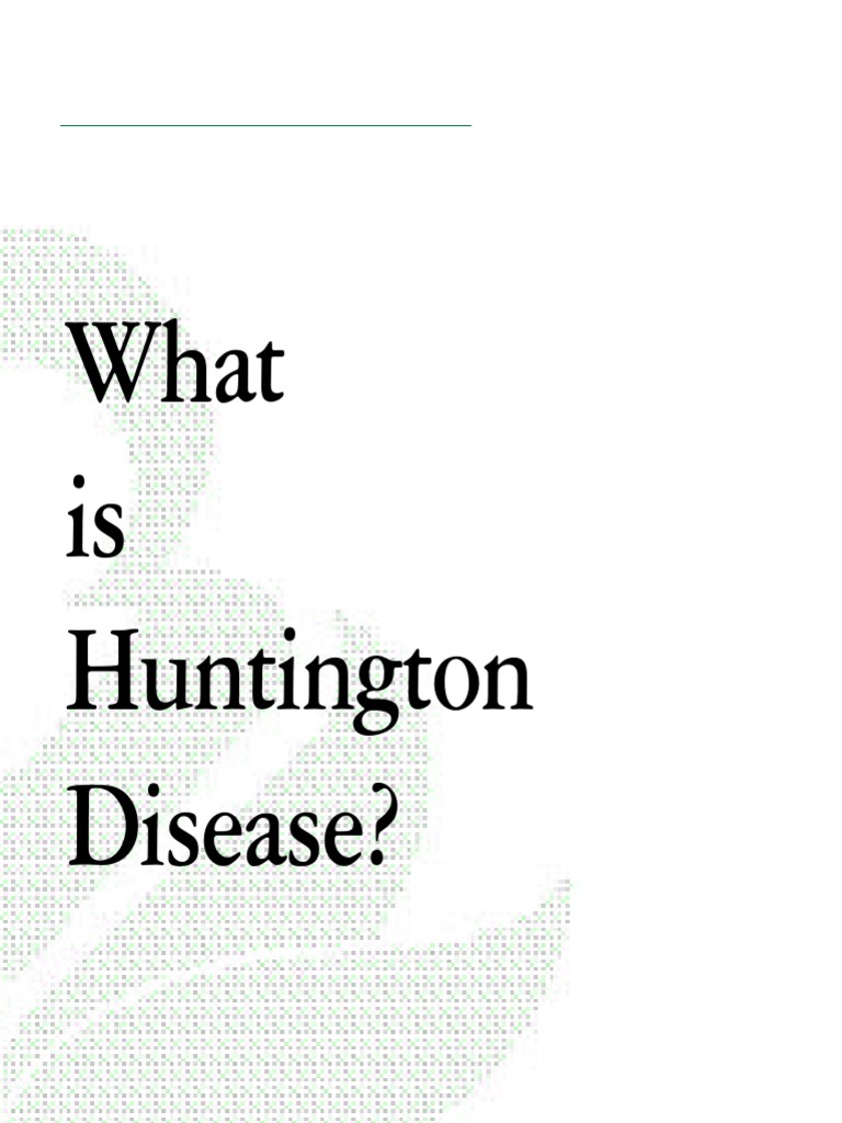 What Is Huntington Disease? A Brief Description PDF Medical