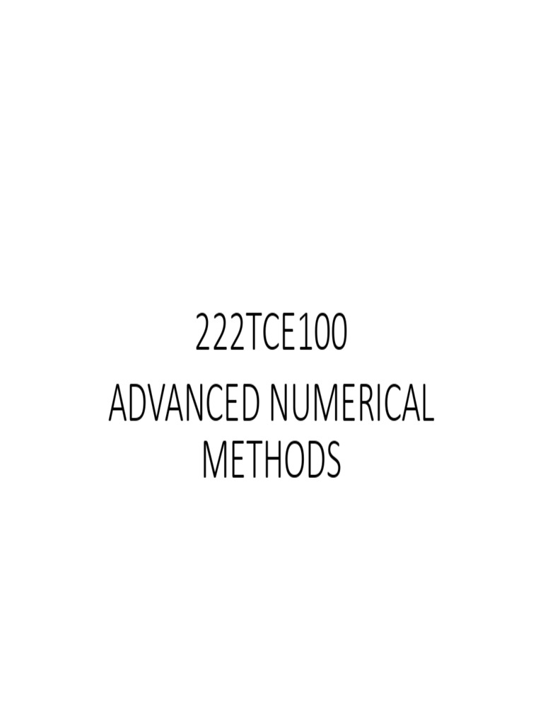 222TCE100 Advanced Numerical Methods | PDF
