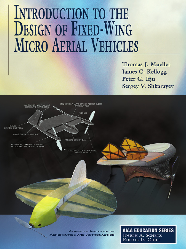 HM 4-3 ヘリコプター 2.4GHz Fixed-Wing Micro Air Vehicle Design Guide | PDF | Unmanned Aerial