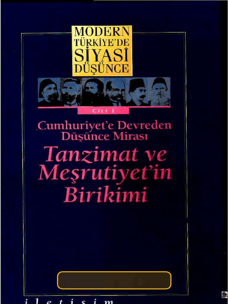 Modern Türkiyede Siyasi Düşünce Cilt 1 Tanzimat Ve Mesrutiyetin | PDF