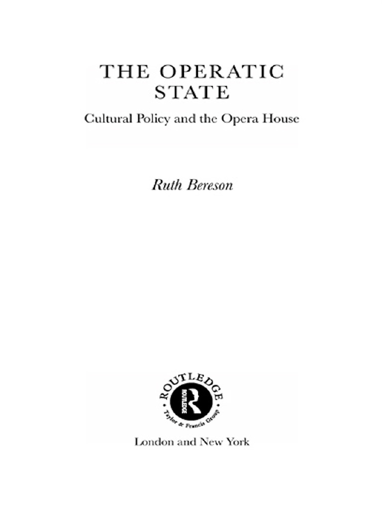 The Operatic State: Cultural Policy Insights | PDF | Opera