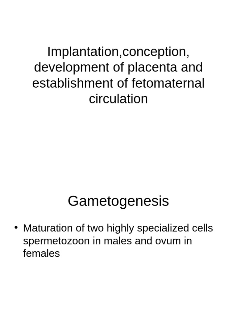 Implantation,Conception, Development of Placenta | PDF | Placenta | Ovary