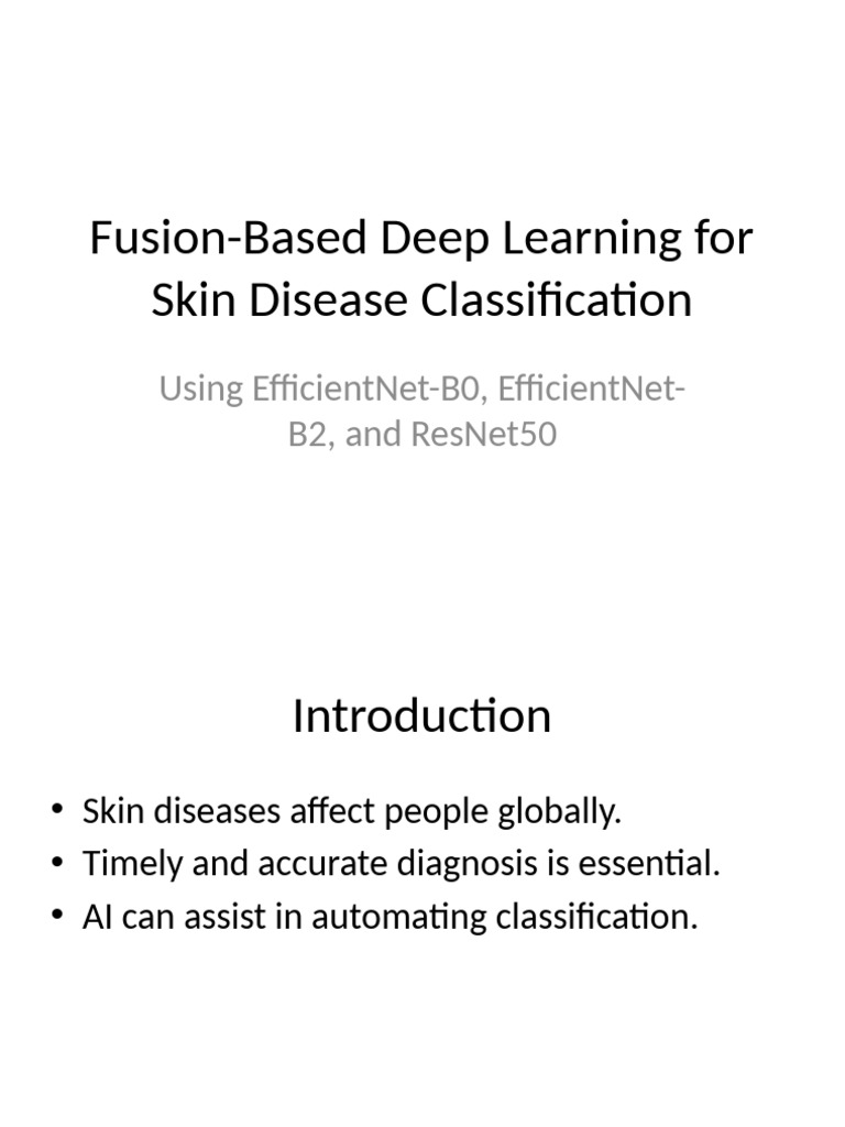 Fusion Deep Learning for Skin Disease Classification | PDF | Deep ...