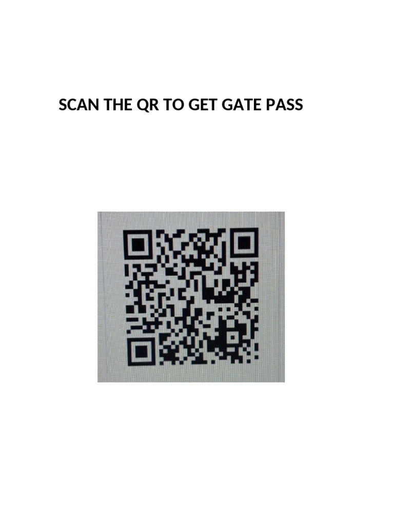 Scan The QR To Get Gate Pass | PDF