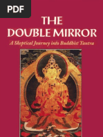 Download The Double Mirror - A Skeptical Journey Into Buddhist Tantra by bernakchen SN98484545 doc pdf