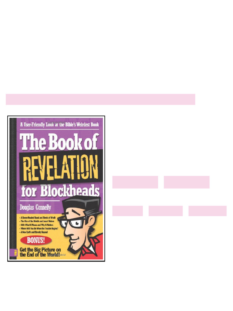The Book Of Revelation For Blockheads A Userfriendly Look At The Bibles ...