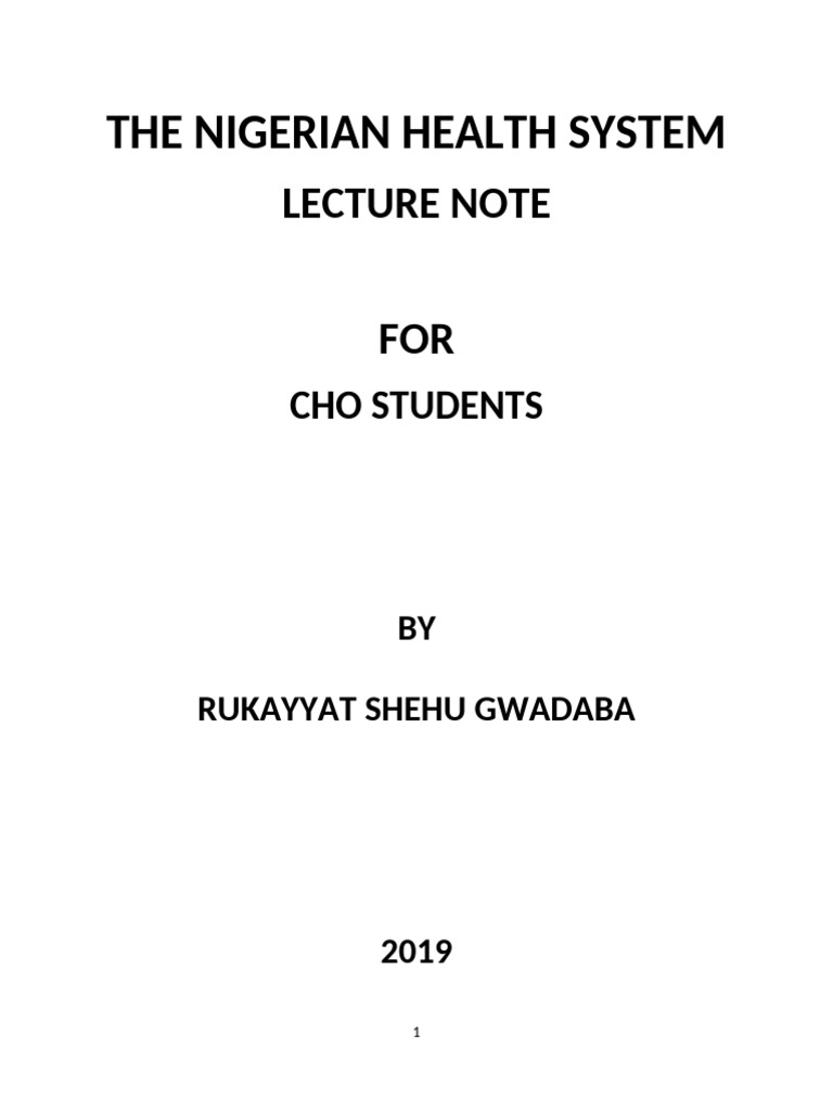 THE NIGERIAN HEALTH SYSTEM 2019 LECTURE notes | PDF | Health Care ...