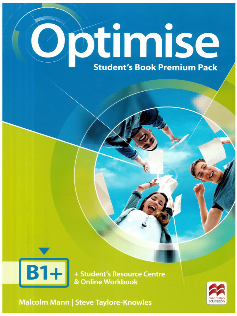 Optimise Students Book Premium Pack B1+ Edit. Macmillan | PDF