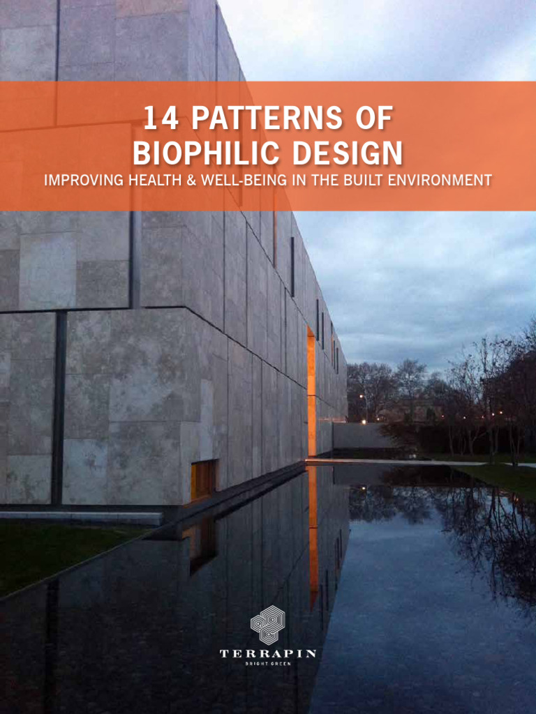 14 Biophilic Design Patterns for Well-Being | PDF | Stress (Biology ...