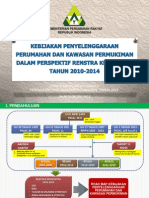 Kebijakan Penyelenggaraan Perumahan Dan Kawasan Permukiman Dalam Perspektif Rencana Strategis Kementerian Perumahan Rakyat Tahun 2010-2014
