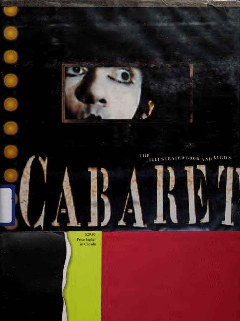 Cabaret _ the Illustrated Book and Lyrics -- Joe Masteroff; Fred Ebb ...