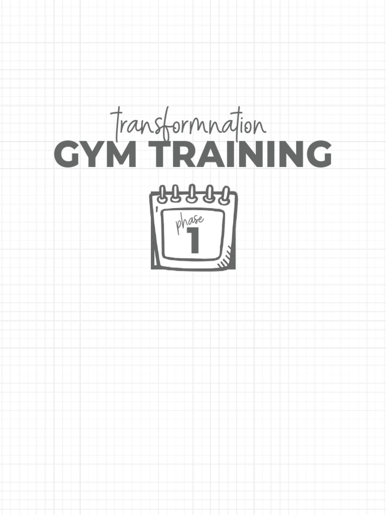 Tfn Phase 1 Gym Training Plan | PDF | Musculoskeletal System | Physical ...