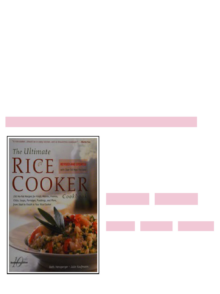 The ultimate rice cooker cookbook : 250 no-fail recipes for pilafs ...