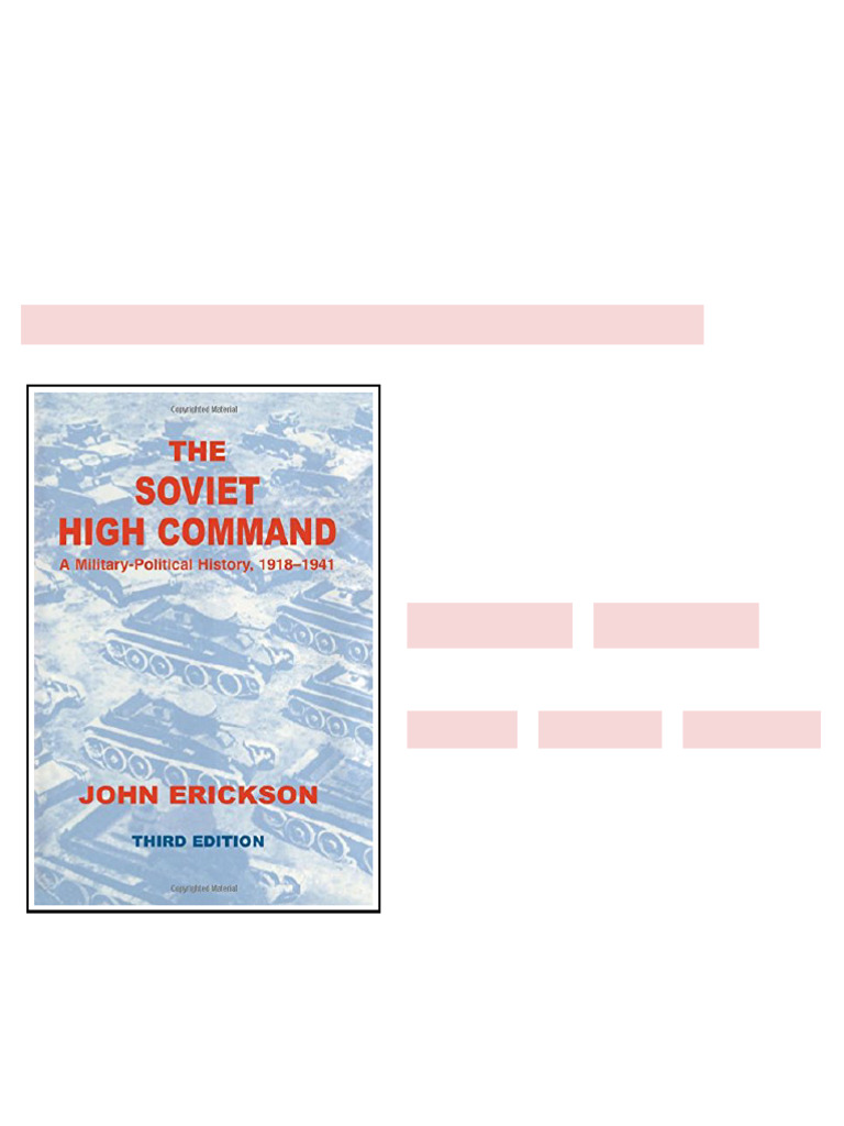 The Soviet High Command a Military political History 1918 1941 3rd ...