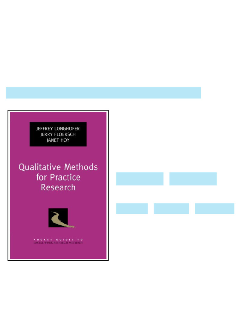 Qualitative Methods for Practice Research 1st Edition Jeffrey Longhofer ...