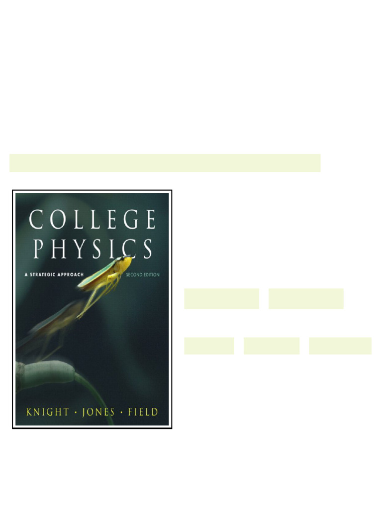 Solution Manual for College Physics: Strategic Approach, 2/E 2nd ...