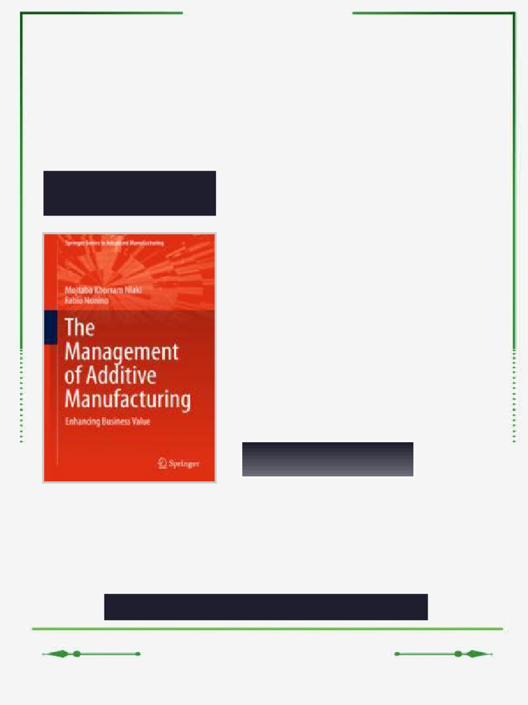 The Management Of Additive Manufacturing Enhancing Business Value 1St Edition Photo Inspiration