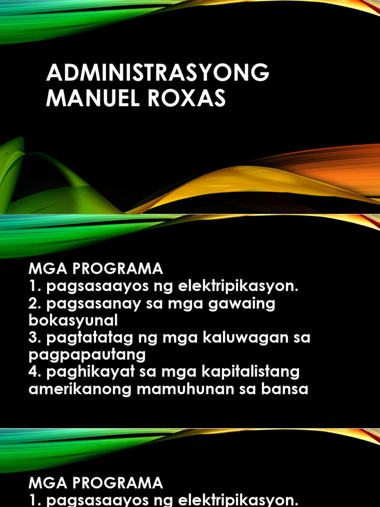 ADMINISTRASYONG MANUEL ROXAS at ELPIDIO QUIRINO | PDF