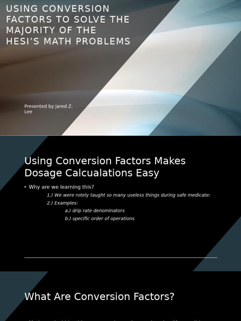 Conversion Factors for HESI Math Problems | PDF | Dose (Biochemistry ...