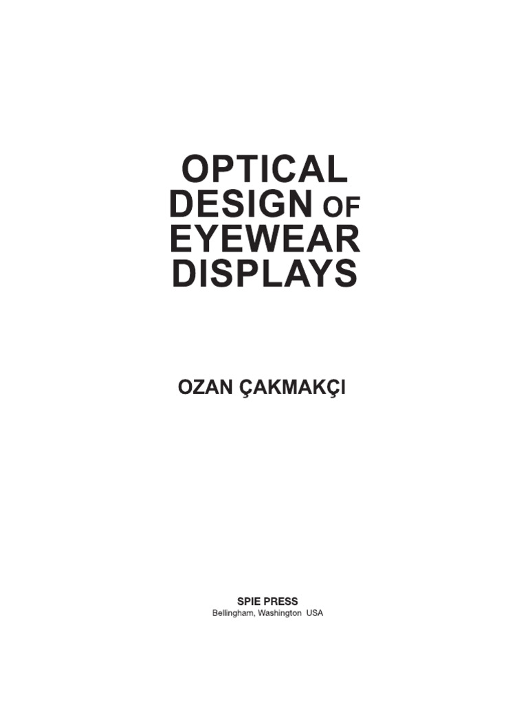 Eyewear Displays: Technology and Design | PDF | Optics | Visual System