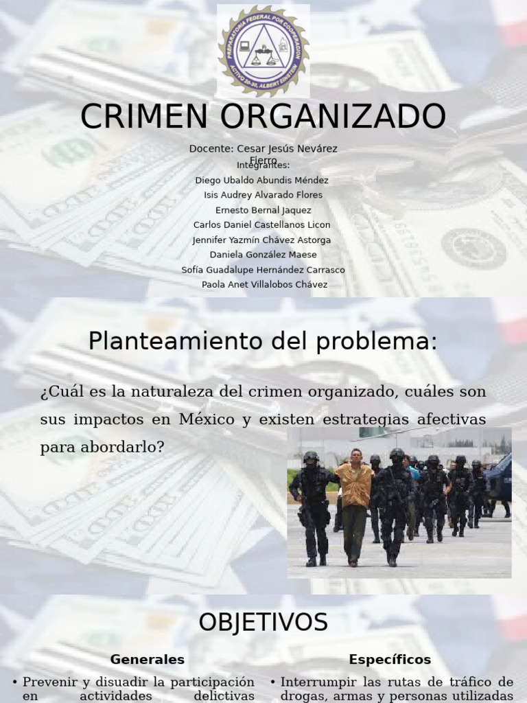 Impacto y Estrategias contra el Crimen Organizado en México | PDF ...