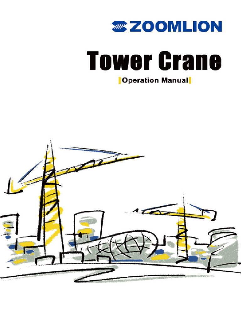 Tower Crane Operation Manual Guide | PDF | Crane (Machine) | Mechanical ...