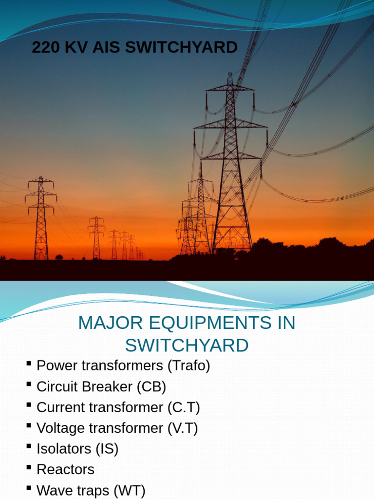 220 KV AIS Switchyard Equipment Overview | PDF | Transformer | Voltage