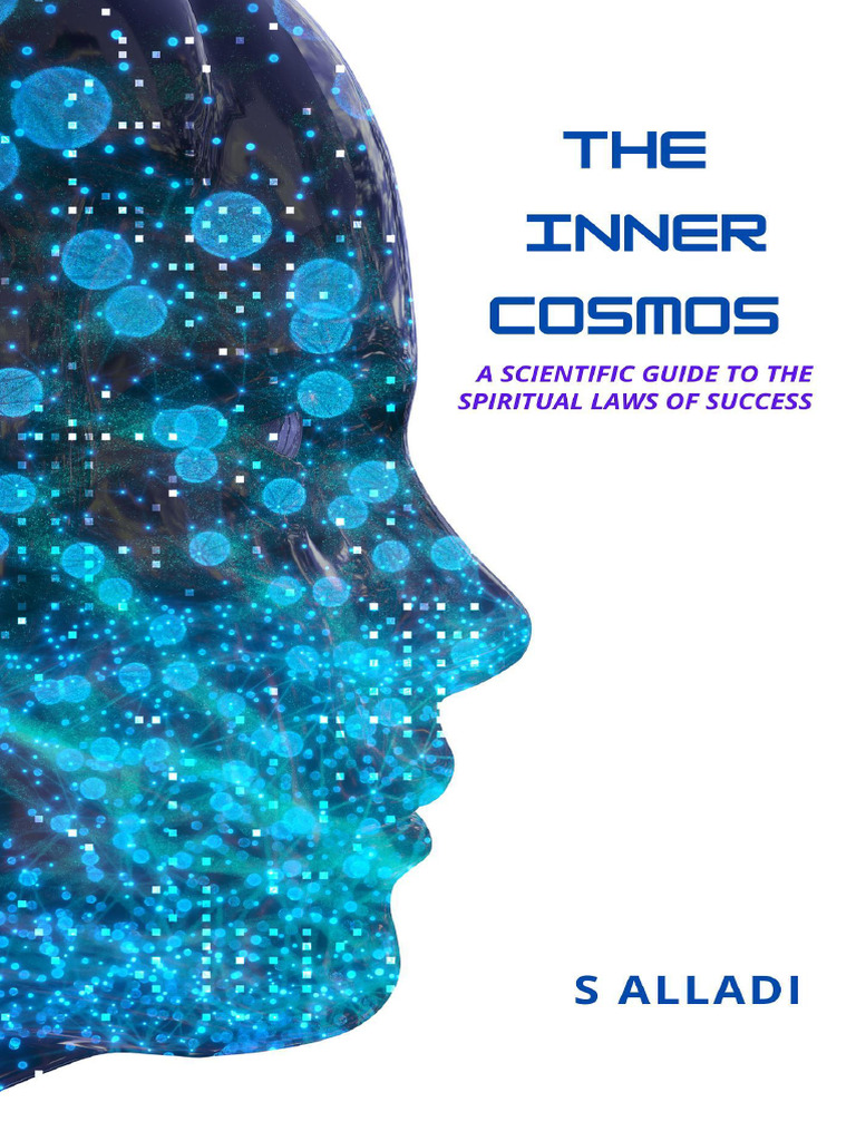 The Inner Cosmos STANDARD | PDF | Mind | Science