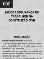 SEGURANÇA E SAÚDE DO TRABALHO NA CONSTRUÇÃO CIVIL