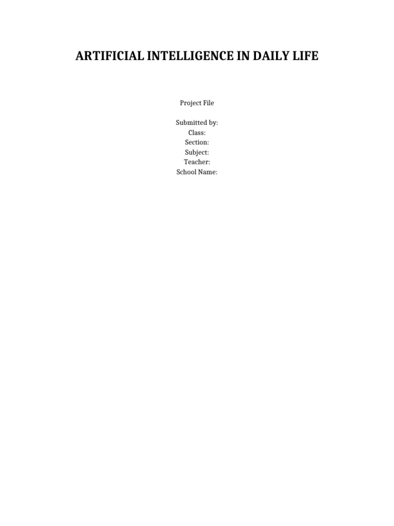 Artificial Intelligence in Daily Life Project | PDF