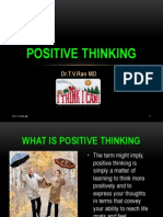 Positive Thinking: Dr.T.V.Rao MD