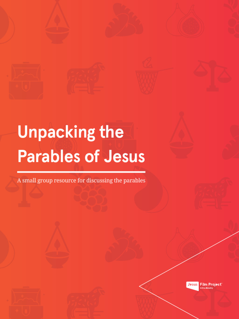 Guide to Jesus' Parables for Small Groups | PDF | Parables Of Jesus | Jesus