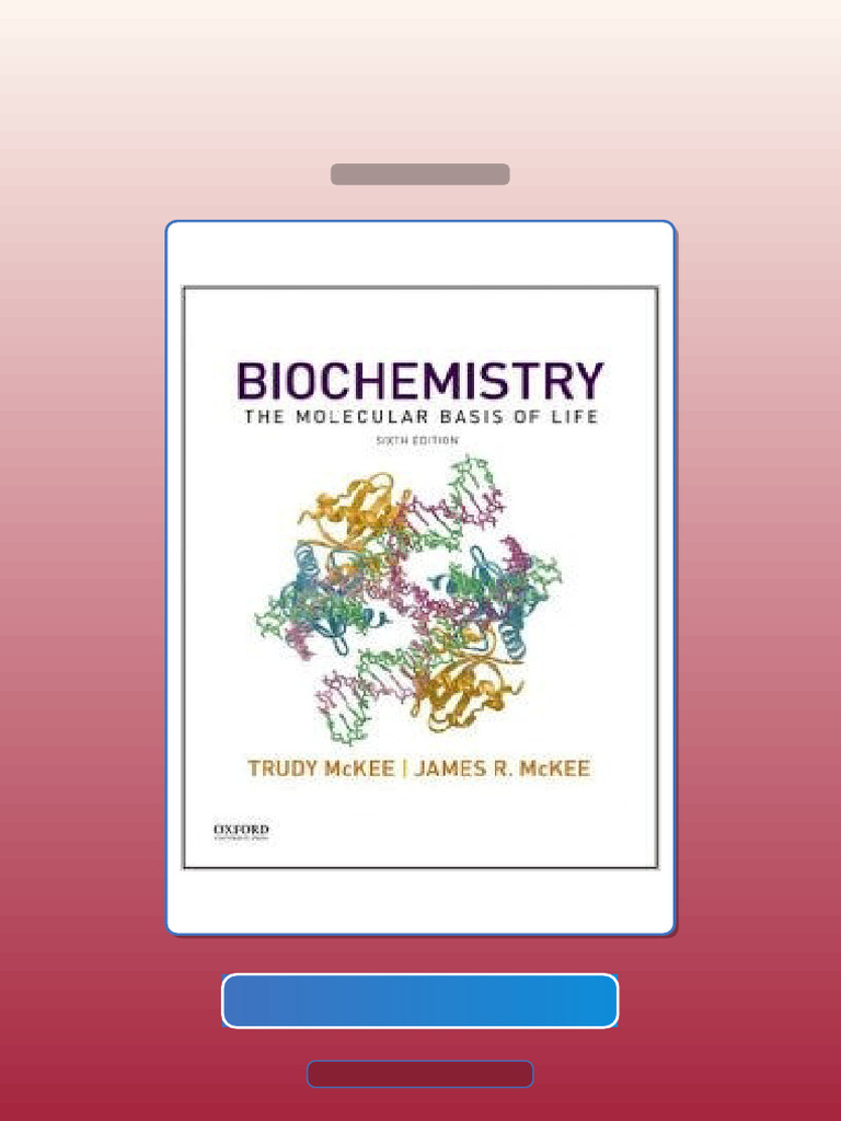 Test Bank for Biochemistry the Molecular Basis of Life 6th Edition ...