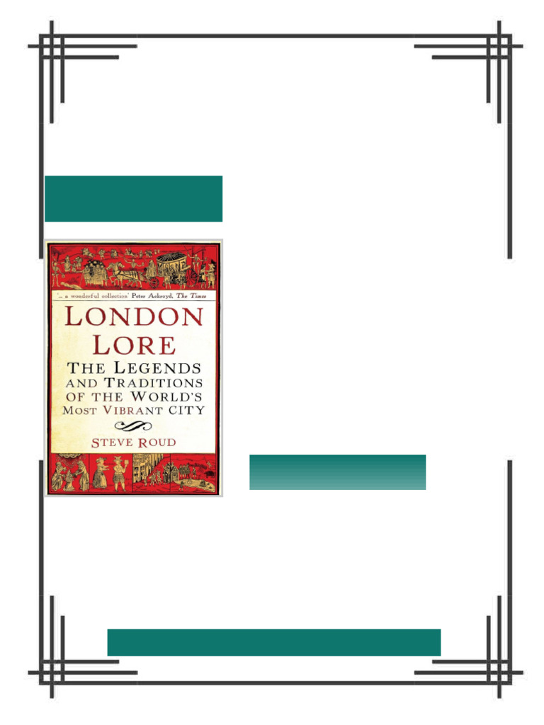 London Lore The Legends and Traditions of the World s Most Vibrant City ...