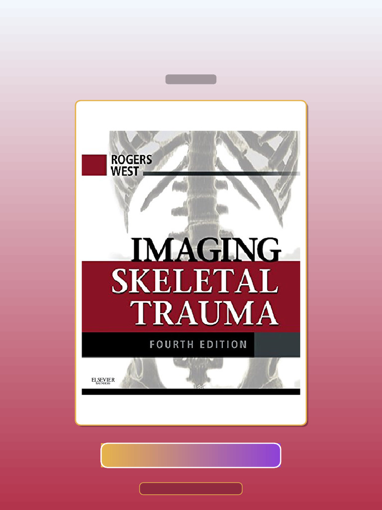 Test Bank for Imaging Skeletal Trauma Book 4th Edition | PDF ...