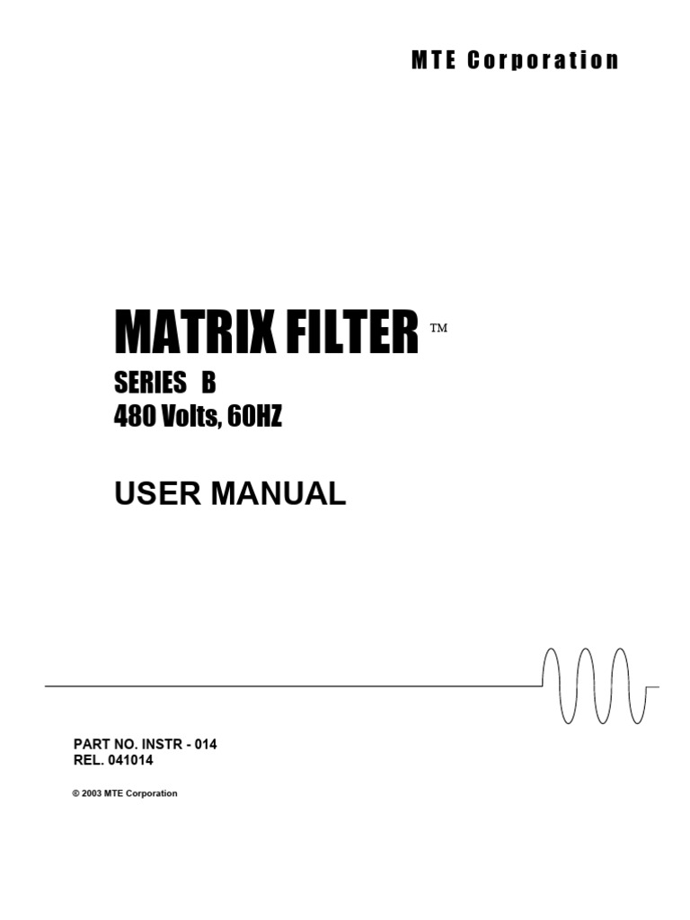 MTE Matrix Filter User Manual Matrixseriesb480 | PDF | High Voltage ...