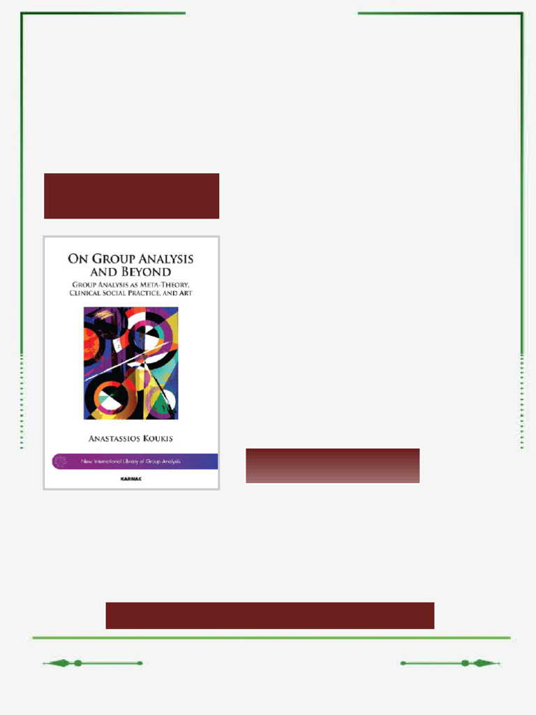 On Group Analysis and Beyond Group Analysis as Meta Theory Clinical ...