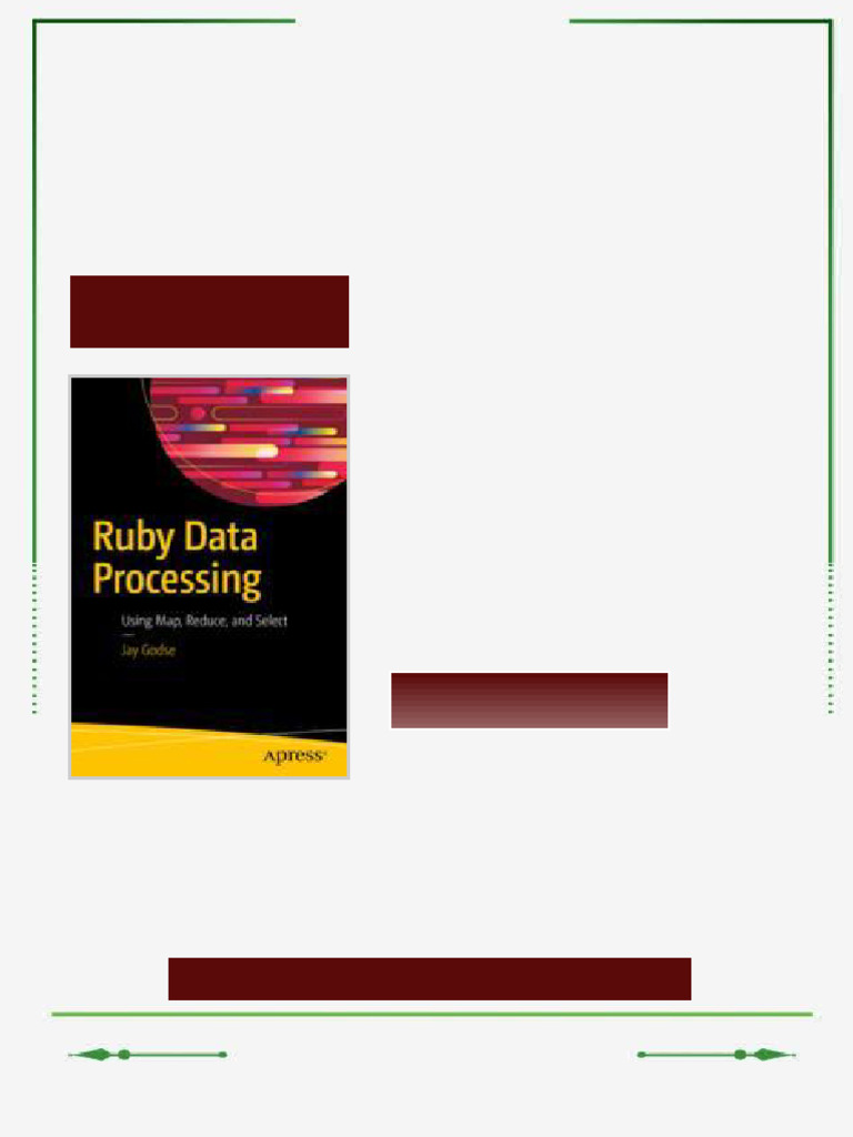 Ruby Data Processing: Using Map, Reduce, and Select 1st Edition Jay ...