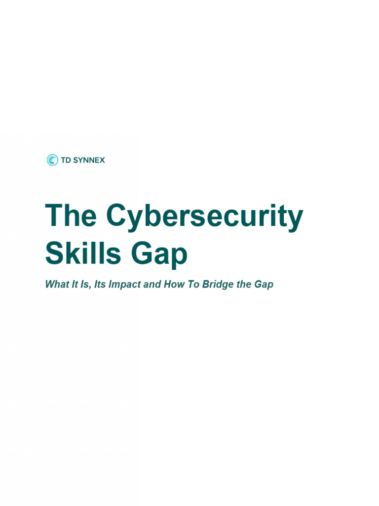 Cybersecurity Skills Gap White Paper | PDF | Computer Security | Security