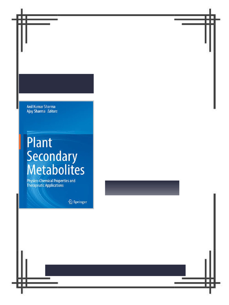 Plant Secondary Metabolites Physico Chemical Properties and Therapeutic ...